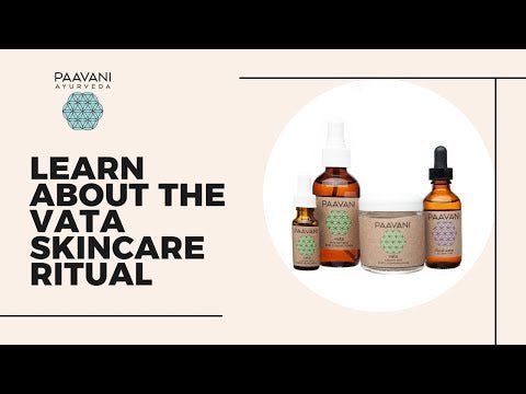 Vata Skincare Ritual | Ayurvedic Set for Dry & Delicate Skin - Velora